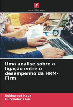 portada Uma Análise Sobre a Ligação Entre o Desempenho da Hrm-Firm