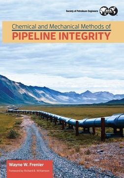 portada Chemical and Mechanical Methods of Pipeline Integrity (en Inglés)