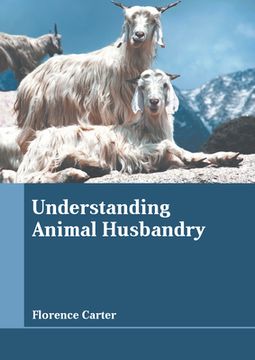 portada Understanding Animal Husbandry (en Inglés)