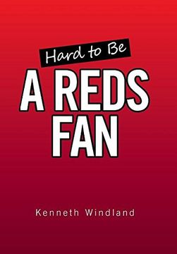 portada Hard to Be a Reds Fan