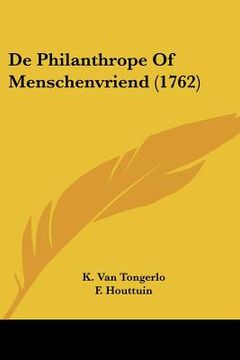 portada de philanthrope of menschenvriend (1762) (en Inglés)