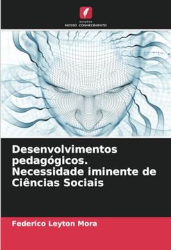 portada Desenvolvimentos Pedagógicos. Necessidade Iminente de Ciências Sociais (in Portuguese)