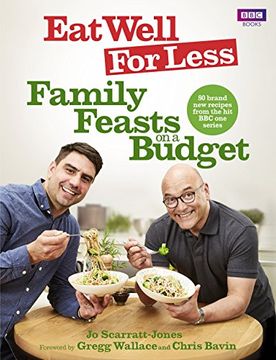 portada Eat Well for Less: Family Feasts on a Budget