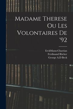 portada Madame Therese Ou Les Volontaires De '92