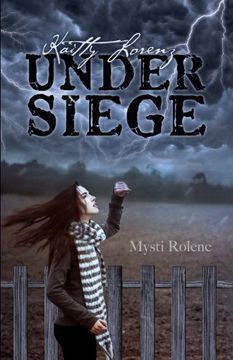 portada Kaitty Lorenz: Under Siege (en Inglés)