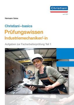 portada Chrisitani-Basics Prüfungswissen Industriemechaniker/-In (en Alemán)