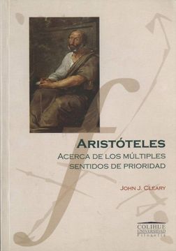 portada Aristoteles Acerca de los Multiples Sentidos de Priorid ad (in Spanish)