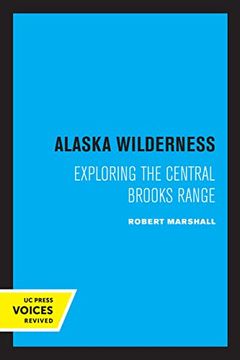 portada Alaska Wilderness: Exploring the Central Brooks Range, Second Edition 