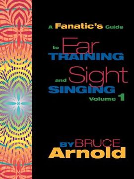 portada fanatic's guide to sight singing and ear training volume one