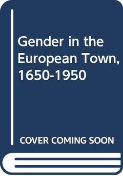 portada Gender in the European Town: Ancien Regime to the Modern