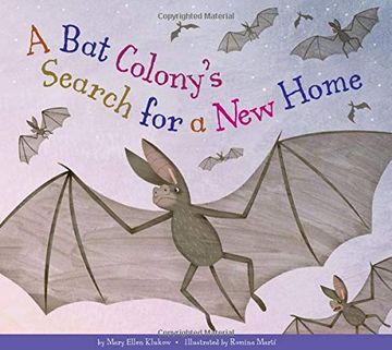 portada A bat Colony’S Search for a new Home (Animal Habitats at Risk) (en Inglés)