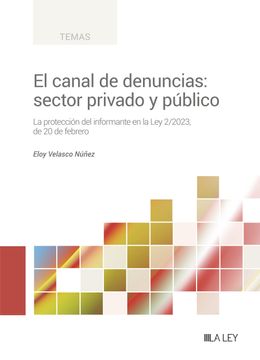 portada El Canal de Denuncias: Sector Privado y Publico