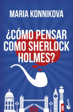 portada Cómo Pensar Como Sherlock Holmes? (Diversos) (in Spanish)