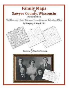 portada Family Maps of Sawyer County, Wisconsin (en Inglés)