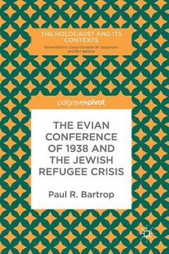 portada The Evian Conference of 1938 and the Jewish Refugee Crisis (en Inglés)