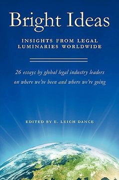 portada bright ideas: insights from legal luminaries worldwide (en Inglés)