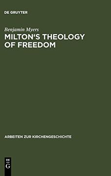 portada Milton's Theology of Freedom (en Inglés)
