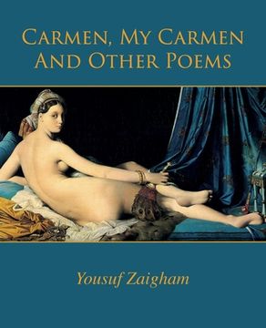 portada Carmen, My Carmen And Other Poems (en Inglés)