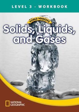 portada World Windows (Science): Solids Liquids and Gases Workbook 3
