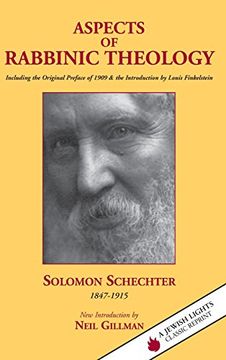 portada Aspects of Rabbinic Theology: Including the Original Preface of 1909 & the Introduction by Louis Finkelstein (Jewish Lights Classic Reprint)
