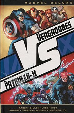 portada Los Vengadores vs. La Patrulla x. Vvx: Vs