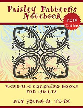 portada Paisley Patterns Not (Mandala Coloring Books For Adults): Decorative Arts Book For Grown-Ups