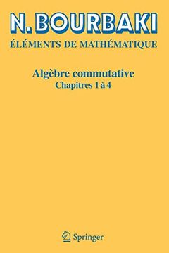 portada Algebre Commutative: Chapitres 1 a 4 (en Francés)