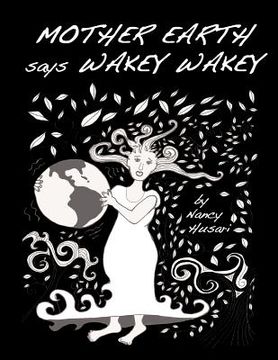 portada mother earth says wakey wakey (en Inglés)