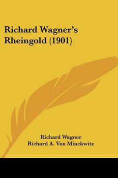 portada richard wagner's rheingold (1901)