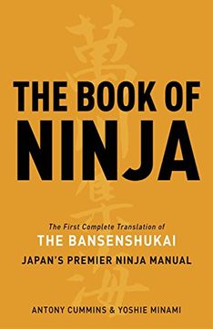 portada The Book of Ninja: The Bansenshukai - Japan's Premier Ninja Manual (en Inglés)