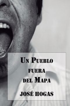 portada Un Pueblo fuera del Mapa