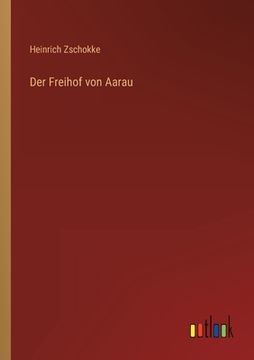 portada Der Freihof von Aarau (in German)