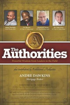 portada The Authorities - Andre Dawkins: Powerful Wisdom from Leaders in the Field (en Inglés)