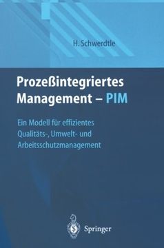 portada Prozeßintegriertes Management ― PIM: Ein Modell für effizientes Qualitäts-, Umwelt- und Arbeitsschutzmanagement (German Edition)