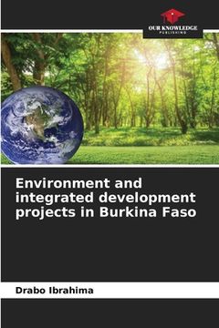 portada Environment and integrated development projects in Burkina Faso (in English)