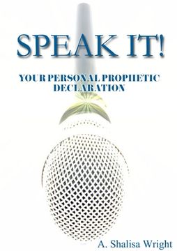 portada Speak It! Your Personal Prophetic Declaration (en Inglés)