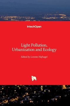 portada Light Pollution, Urbanization and Ecology (in English)