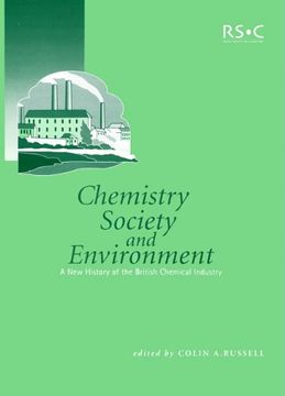 portada Chemistry, Society and Environment: A new History of the British Chemical Industry (in English)