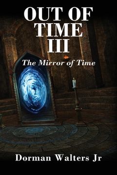 portada Out of Time III: The Mirror of Time (en Inglés)