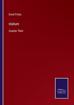 portada Idalium: Zweiter Theil (en Alemán)