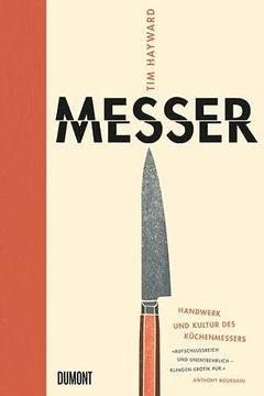 portada Messer: Handwerk und Kultur des Küchenmessers Hayward, tim and Lück, Susanne (en Alemán)