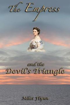 portada the empress and the devil's triangle (en Inglés)