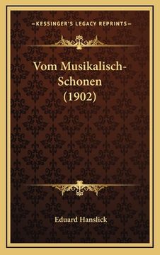 portada Vom Musikalisch-Schonen (1902) (en Alemán)