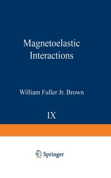 portada Magnetoelastic Interactions (Springer Tracts in Natural Philosophy)