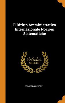 portada Il Diritto Amministrativo Internazionale Nozioni Sistematiche (en Inglés)