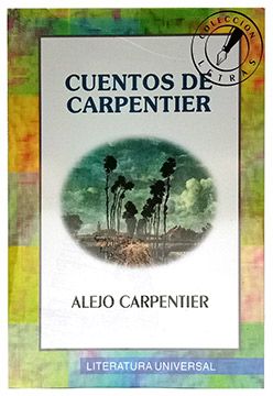 portada Cuentos De Carpentier - A. Carpentirer - libro físico (in Spanish)