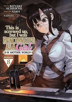 portada This is Screwed up, but i was Reincarnated as a Girl in Another World! (Manga) Vol. 8 (en Inglés)
