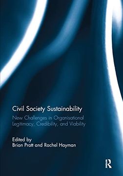 portada Civil Society Sustainability: New Challenges in Organisational Legitimacy, Credibility, and Viability 