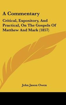 portada a commentary: critical, expository, and practical, on the gospels of matthew and mark (1857) (in English)