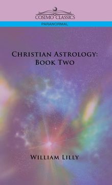 portada Christian Astrology: Book Two (in English)